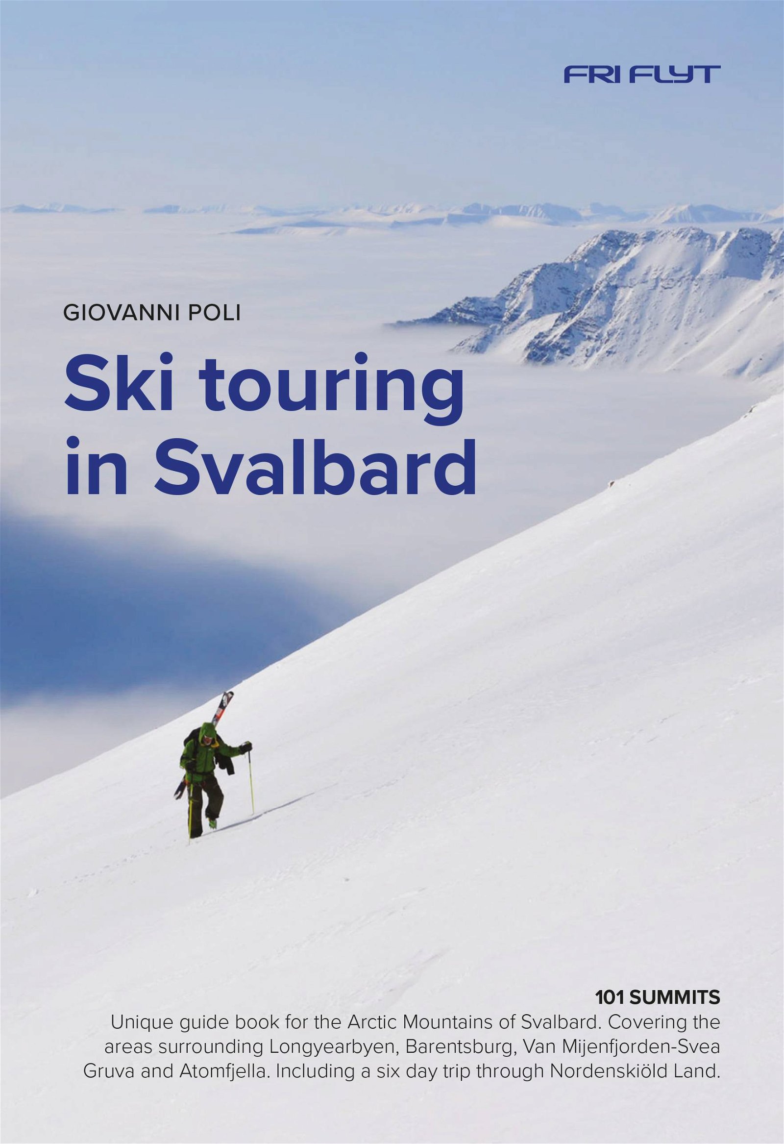 Bilde av Ski Touring In Svalbardgiovanni Poli